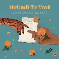 Mehndi Te Vavi - Jonita Gandhi 2021 cover image