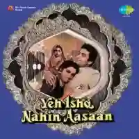 Yeh Ishq Nahin Aasaan 1984 cover image