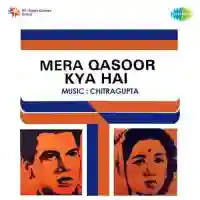 Mera Qasoor Kya Hai 1964 cover image