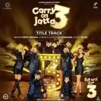 Carry On Jatta 3 -  Title Track 2023 cover image