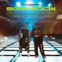 Boom Boom - Yo Yo Honey Singh 2021 cover image