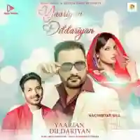 Yaarian Dildariyan - Nachhatar Gill 2021 cover image