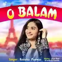 O BALAM - Renuka Panwar 2022 cover image