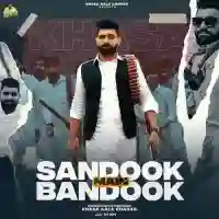 Sandook Main Bandook - Khasa Aala Chahar 2024 cover image