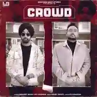 Crowd - Ranjeet Maan 2022 cover image