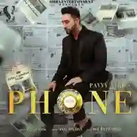 Phone - Pavvy Virk 2021 cover image