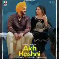 Akh Kashni - Karamvir Dhumi 2022 cover image