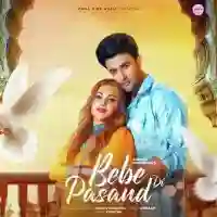 Bebe Di Pasand - Anmol Dhandra 2022 cover image