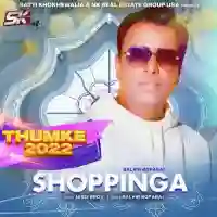 Shoppinga (Thumke 2022) - Balvir Boparai 2021 cover image