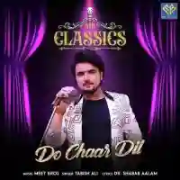 Do Chaar Dil - Meet Bros cover image