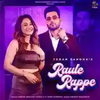 RAULE RAPPE - Joban Sandhu 2022 cover image