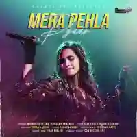 Mera Pehla Pyaar - Javed Ali, Nikhita Gandhi 2021 cover image