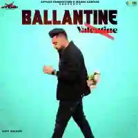 Ballantine - Ariv Aulakh 2022 cover image