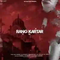 RANG KARTAR DE - MR.DHATT 2022 cover image