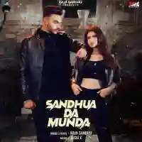 Sandhua Da Munda - Raja Sandhu 2021 cover image