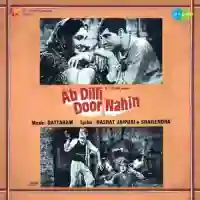 Ab Dilli Door Nahin 1957 cover image