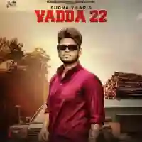 Vadda 22 - Sucha Yaar 2021 cover image