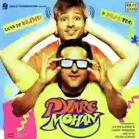 Pyare Mohan 2006 cover image