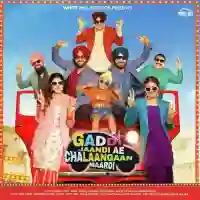 Gaddi Jaandi Ae Chalaangaan Maardi 2023 cover image