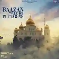 Baazan Wale De Puttar Ne - Tarsem Jassar 2022 cover image