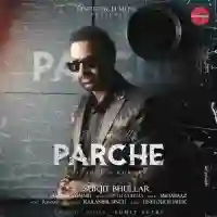 Parche - Surjit Bhullar 2021 cover image