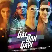 Gal Ban Gayi - Meet Bros cover image