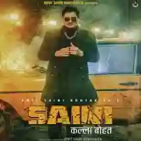 Saini Kalla Bohat - Amit Saini Rohtakiya 2022 cover image