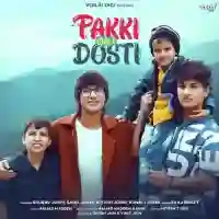 Pakki Wali Dosti - Saaj Bhatt 2022 cover image