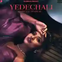 Yedechali - Mrunal Shankar 2021 cover image