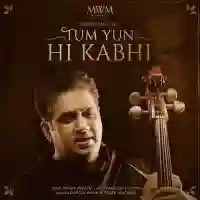 Tum Yun Hi Kabhi - Amaal Mallik 2021 cover image