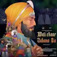 Wali Chaar Jahana Da - Dhadi Jatha Gurpreet Singh 2022 cover image