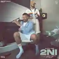 2NI - Garry Sandhu 2022 cover image