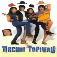 Tirchhi Topiwale 1998 cover image