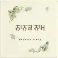 Nanak Naam - Ravneet Singh 2021 cover image