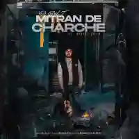 Mitran De Charche (feat. Bakshi Billa) - DJ BalT 2021 cover image