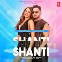 Shanti - Millind Gaba 2021 cover image