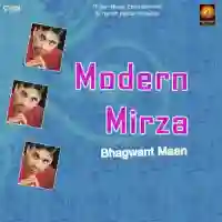 Modern Mirza - Bhagwant Maan 2021 cover image