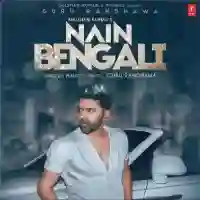 Nain Bengali - Guru Randhawa 2021 cover image