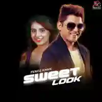 Sweet Look - Feroz Khan 2022 cover image