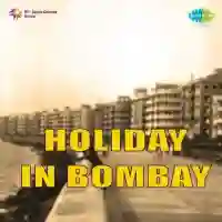 Holiday in Bombay 1963 cover image