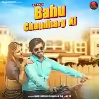 Bahu Chaudhary Ki - Surender Romio 2022 cover image