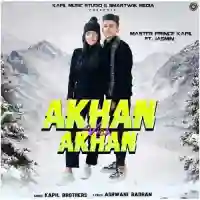 Akhan Vich Akhan - Master Prince Kapil 2022 cover image