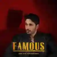 Famous - Arjun Kanungo 2021 cover image