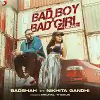 Bad Boy X Bad Girl - Badshah 2021 cover image