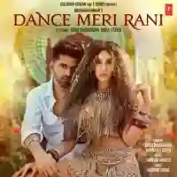 Dance Meri Rani - Guru Randhawa 2021 cover image