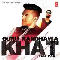 Khat - Guru Randhawa 2015 cover image