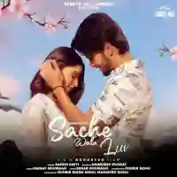 Sache Wala Luv - Sakshi Ratti 2021 cover image