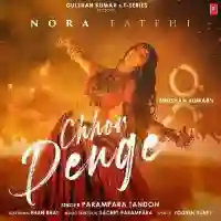 Chhor Denge - Parampara Tandon 2021 cover image