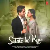 Satate Ho Kyu - Sadhana Sargam 2022 cover image