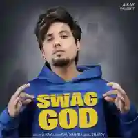 Swag God - A-Kay 2021 cover image